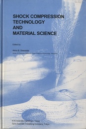 Shock Compression Technology and Material Science  