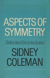 Aspects of Symmetry (Soft) Selected Erice Lectures 