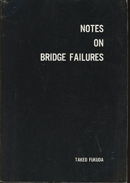 Notes on Bridge Failures (橋梁事故)  