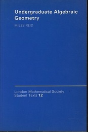 Undergraduate Algebraic Geometry (Soft) (英) 初等代数幾何講義 