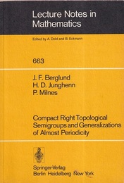 Compact Right Topological Semigroups and Generalizations of Almost Periodicity  