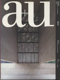 a+u 2009年 5月号 ： (特集) アルゼンチンの建築  