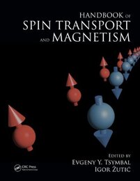 Handbook of Spin Transport and Magnetism  
