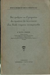 Sur Quelques cas d’Integration des Equations du Mouvement d’Un Fluide Visqueux Incompressible  