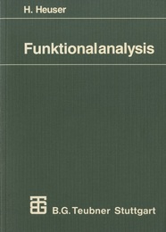 Funktionalanalysis Theorie und Anwendung 
