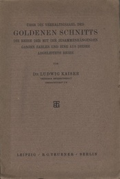 Uber die Verhaltniszahl des Goldenen Schnitts Die Reihe der mit ihr Zusammenhangenden Ganzen Zahlen und eine aus Dieser Abgeleitete Reihe 