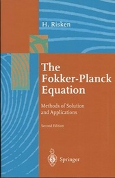 The Fokker-Planck Equation : 2nd Edition Methods of Solution and Applications 