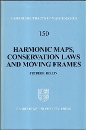 Harmonic Maps, Conservation Laws and Moving Frames : 2nd Edition (英) 調和写像、保存則、動標構 