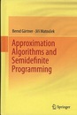 Approximation Algorithms and Semidefinite Programming  