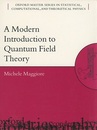 A Modern Introduction to Quantum Field Theory (Soft)  