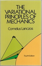 The Variational Principles of Mechanics : 4th Edition (英) 解析力学と変分原理 