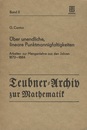 Uber Unendliche Lineare Punktmannigfaltigkeiten Arbeiten zur Mengenlehre aus den Jahren 1872-1884 