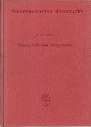 Seismic Reflection Interpretation : 1st Edition (Hard)  