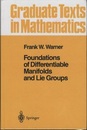 Foundations of Differentiable Manifolds and Lie Groups (Hard)  