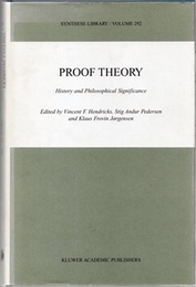 Proof Theory : History and Philosophical Significance (Hard)  