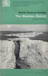 The Wealden District : 4th Edition British Regional Geology 