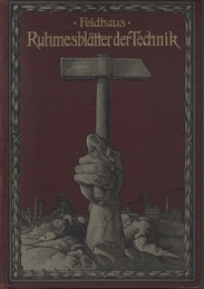 Ruhmesblatter der Technik Von den Urerfindungen bis zur Gegenwart 