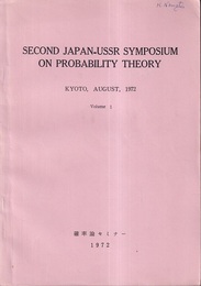 Second Japan-Ussr Symposium on Probability Theory Vol.1 Kyoto August 1972 
