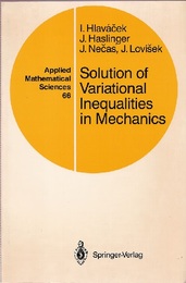 Solution of Variational Inequalities in Mechanics  
