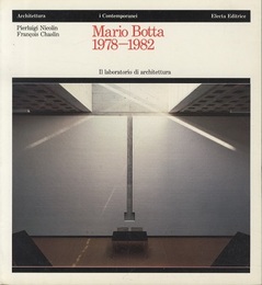 Mario Botta 1978-1982 : Il Laboratorio di Architettura (伊) マリオ・ボッタ作品集 1978-1982 
