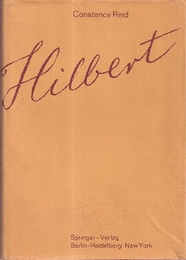 Hilbert (Hard) With an Appreciation of Hilbert’s Mathematical Work by Hermann Weyl (英) ヒルベルト：現代数学の巨峰