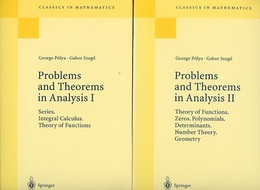 Problems and Theorems in Analysis : Vol. 1-2 (Soft) 1) Series. Integral calculus. Theory of functions 2) Theory of Functions、 Zeros、 Polynomials、 Determinants、 Number Theory、 Geometry 