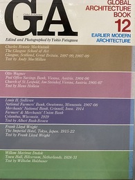 GA グローバル・アーキテクチュア・ブック　Global Architecture Book NO.12　近代建築  