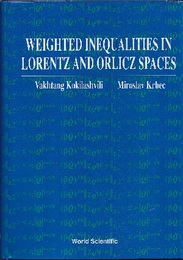 Weighted Inequalities in Lorentz and Orlicz Spaces  
