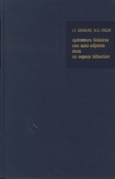 Introduction a la theorie des operateurs lineaires non auto-adjoints dans un espace hilbertien  