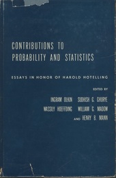 Contributions to Probability and Statistics Essays in Honor of Harold Hotelling 