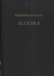 Vorlesungen uber Algebra : 4th Edition Unter Benutzung der dritten Auflage des Gleichnamigen Werkes von Gustav Bauer 