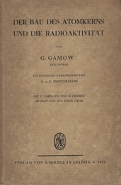Der Bau des Atomkerns und die Radioaktivitat  