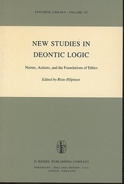 New Studies in Deontic Logic (Soft) Norms, Actions, and the Foundations of Ethics 