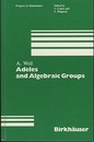 Adeles and Algebraic Groups (Hard) (英) アデール代数群 