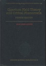 Quantum Field Theory and Critical Phenomena : 4th Edition (英) 量子場理論と臨界現象 