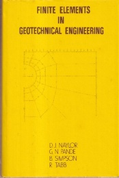 Finite Elements in Geotechnical Engineering  