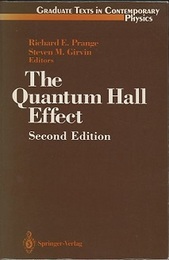 The Quantum Hall Effect : 2nd Edition (Soft) (英) 量子ホール効果 