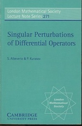 Singular Perturbations of Differential Operators Solvable Schrodinger Type Operators 