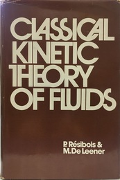 Classical Kinetic Theory of Fluids  