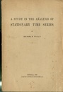 A Study in the Analysis of Stationary Time Series  