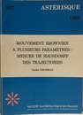 Mouvement Brownien a plusieurs Parametres : Measure de Hausdorff des Trajectoires  