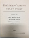 The Moths of America North of Mexico Including Greenland Fascucke 25/1: NOCTUOIDEA Noctuidae (Part)  