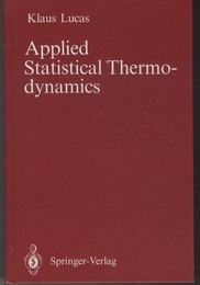 Applied Statistical Thermodynamics  