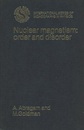 Nuclear Magnetism : Order and Disorder  