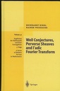 Weil Conjectures, Perverse Sheaves and l’adic Fourier Transform  