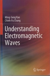 Understanding Electromagnetic Waves (Soft)  