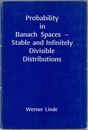 Probability in Banach Spaces : Stable and Infinitely Divisible Distributions (Hard)  