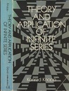 Theory and Application of Infinite Series  