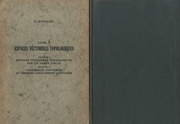 Espaces Vectoriels Topologiques : Chapitres 1-5 【吉田洋一旧蔵本】 (仏) ブルバキ数学原論：位相線型空間 