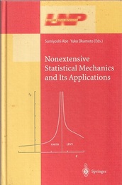 Nonextensive Statistical Mechanics and Its Applications (英) 非加法的統計力学とその応用 